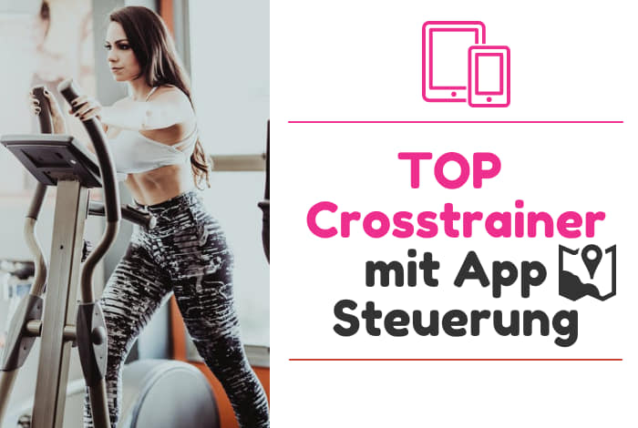 Crosstrainer mit App Steuerung